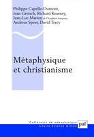 METAPHYSIQUE ET CHRISTIANISME