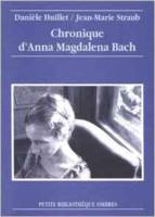 Chronique d'Anna Magdalena Bach, [découpage intégral illustré de 36 photos du film]