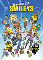 Le monde des Smileys, 1, Monde des Smileys T01 - Mise à jour