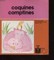 COQUINES COMPTINES, poèmes et illustrations