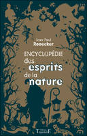 Encyclopédie des esprits de la nature