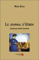 Le journal d'Uzbek, Quelques billets illustrés