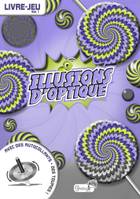 Illusions d'optique volume 1