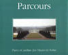 Parcours / parcs et jardins des Hauts-de-Seine, parcs et jardins des Hauts-de-Seine