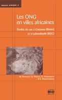 ONG en villes africaines, Etudes de cas à Cotonou (Bénin) et à Lubumbashi (RDC)