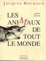 Les animaux de tout le monde