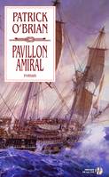 Pavillon amiral - tome 20, roman