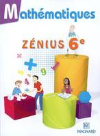 Zénius 6e (2009) - Manuel élève, mathématiques, 6e