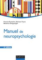 Manuel de neuropsychologie - 4ème édition