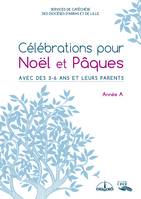 Célébration pour Noël et Pâques- Année A