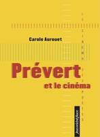 Prévert et le cinéma