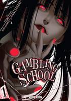 1, Gambling School T01