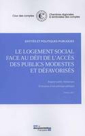 Logement social face au defi de l'acces des publics modestes et defavorises (Le)