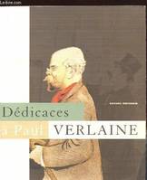 Dédicaces à Paul Verlaine [Paperback] Murphy, Steve and [Verlaine, Paul]