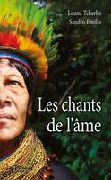 Les chants de l'âme (version intégrale)