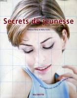 Secrets de jeunesse Rémy, Florence and Foucks, Nelly