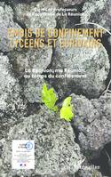 Emois de confinement lycéens et écrivains, LA Réunion, ma Réunion au temps du confinement