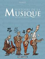 Tome 1, Histoire de la musique en 80 tomes - Tome 1