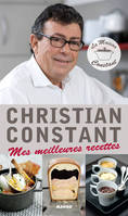 La Maison Constant, Mes meilleures recettes