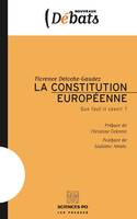 La Constitution européenne, Que faut-il savoir ?