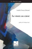 Le mors au coeur