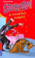 Scooby-Doo !, 5, Scooby-Doo et le magicien masqué