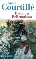Retour à Bellemaison, roman
