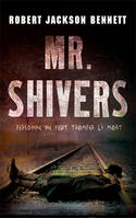 Mr Shivers