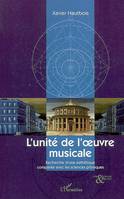 L'unité de l'oeuvre musicale, Recherche d'une esthétique comparée avec les sciences physiques