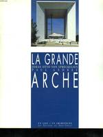 La Grande arche, Otto von Sprekelsen, Paul Andreu