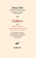 Œuvres complètes / Simone Weil... ., Volume 4, Juillet 1942-juillet 1943, la connaissance surnaturelle, Œuvres complètes (Tome 6 Volume 4)-Cahiers (Juillet 1942 - juillet 1943)), Cahiers (Juillet 1942 - juillet 1943) 4