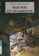 Mon père est un gangster