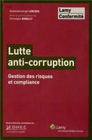 Lutte anti-corruption, Gestion des risques et compliance.