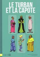 Le turban et la capote