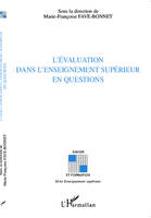 L'évaluation dans l'enseignement supérieur en questions, [journée d'études, 30 janvier 2009, Université Paris Ouest Nanterre]