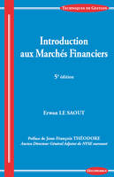 INTRODUCTION AUX MARCHES FINANCIERS, 5E ED.