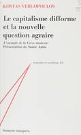 Le Capitalisme difforme et la nouvelle question agraire, L'exemple de la Grèce moderne