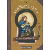 LES KORMANDONS (SAINT-LICHEL