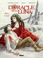 3, L'Oracle della luna - Tome 03, Les Hommes en rouge