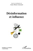 Désinformation et influence, Actes du colloque du 27 novembre 2019