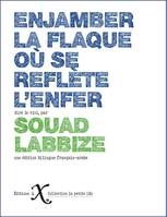 Enjamber la flaque où se reflète l'enfer, Bilingue français-arabe