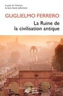 La Ruine de la civilisation antique