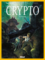 3, Crypto - Tome 03, Sasquatch