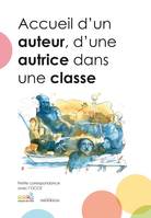 Accueil d'un auteur, d'une autrice dans une classe, Petite correspondance avec l'office central de la coopération à l'école