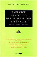 Exercice en groupe des professions libérales, France, Europe, États-Unis