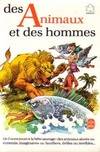 Des animaux et des hommes