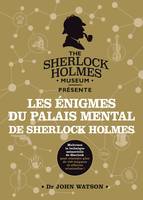 Les énigmes du palais mental de Sherlock Holmes