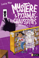 Mystère et Pyjamas-Chaussettes - Tome 4: Horreur, une sorcière - Roman Grand Format - Dès 9 ans