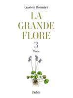 La grande flore en couleurs, T.3 Textes