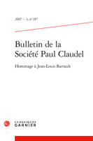 Bulletin de la Société Paul Claudel, Hommage à Jean-Louis Barrault